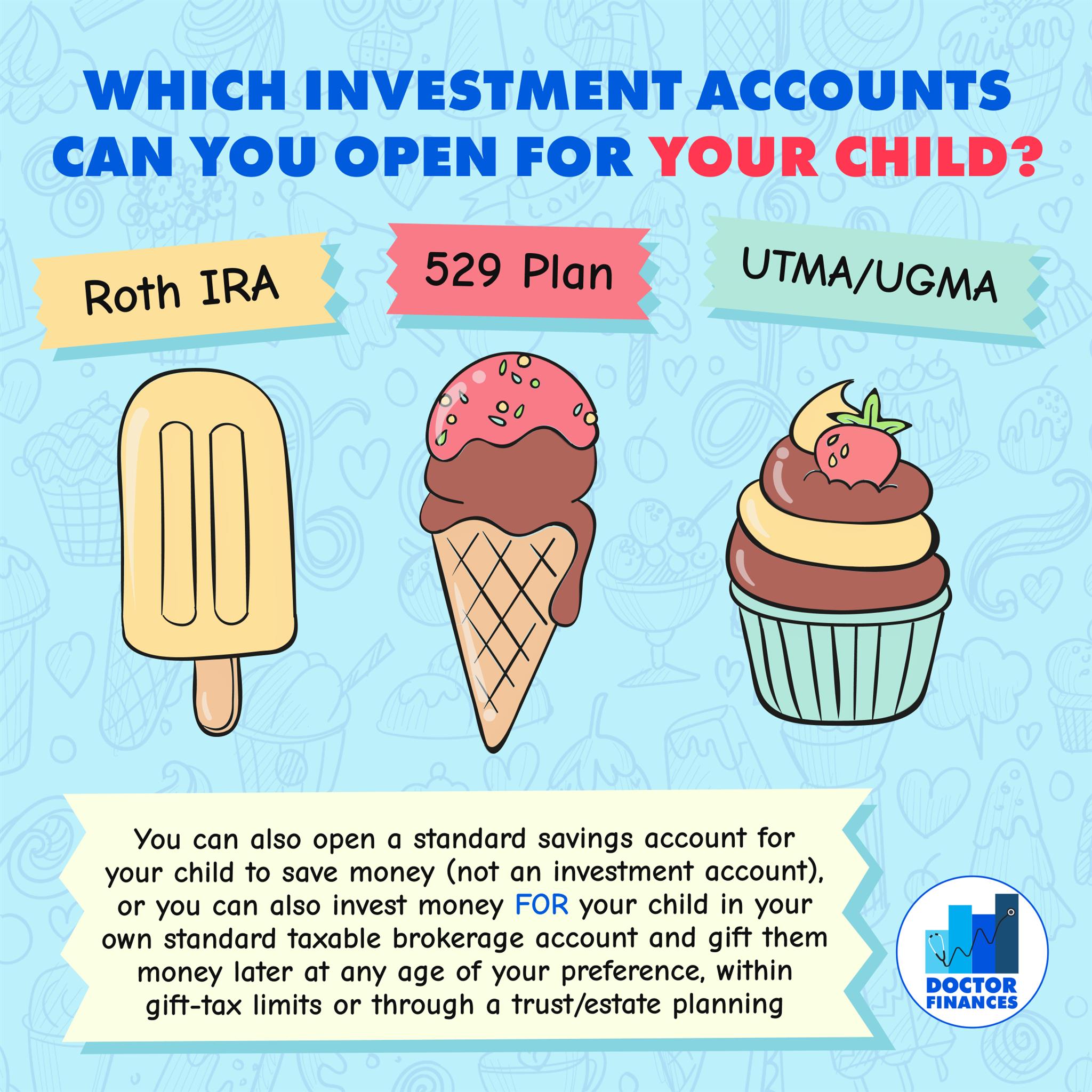 Which Investment Accounts Can You Open For Your Child?