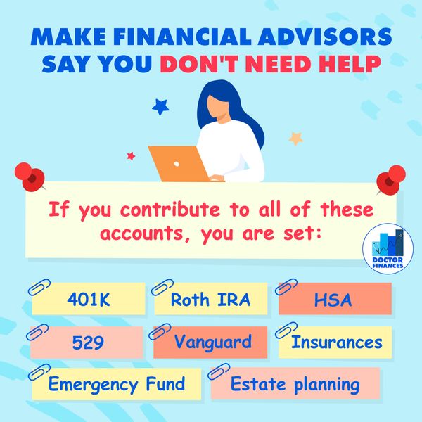 Make Financial Advisors Say You Don't Need Help